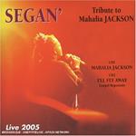 Tribute to Mahalia Jackson. Live 2005