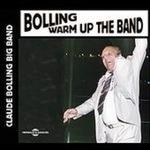 Warm Up the Band - CD Audio di Claude Bolling