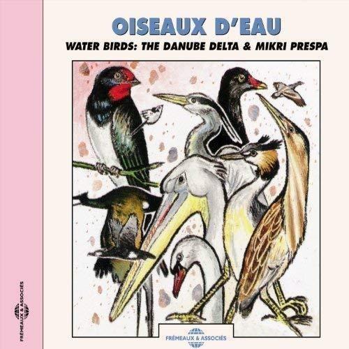 Oiseaux Deau. Le Concert Des Oiseaux - CD Audio