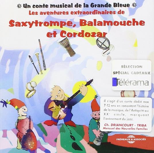 Saxytrompe Balamouche - CD Audio