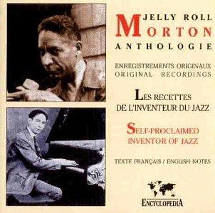 Anthologie - CD Audio di Jelly Roll Morton