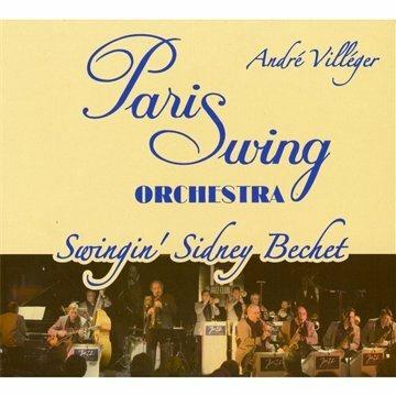 Swingin' Sidney Bechet - CD Audio di Paris Swing Orchestra