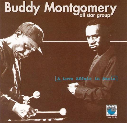 A Love Affair In Paris - CD Audio di Buddy Montgomery All Star Group
