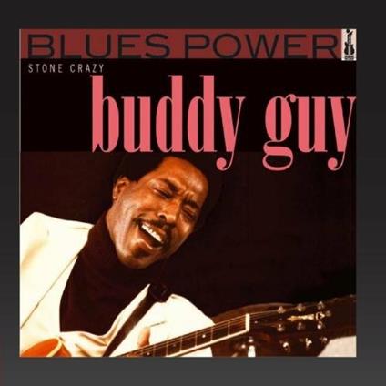 Stone Crazy - CD Audio di Buddy Guy
