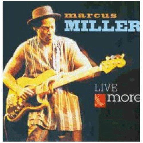 Live & More - CD Audio di Marcus Miller