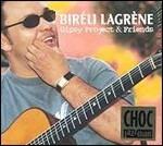 Gipsy Project & Friends - CD Audio di Biréli Lagrène