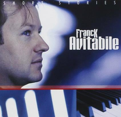 Short Stories - CD Audio di Franck Avitabile