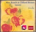 Jordu - CD Audio di Clifford Brown,Max Roach