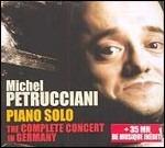Piano Solo. The Complete Concert in Germany
