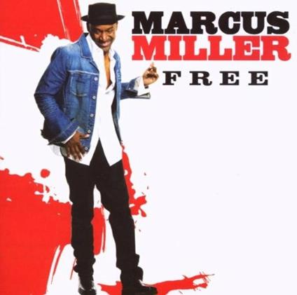 Free - CD Audio di Marcus Miller