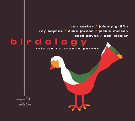 Birdology. Tribute to Charlie Parker II - CD Audio