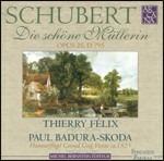 Die Schöne Müllerin - CD Audio di Franz Schubert