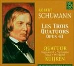 Les Trois Quatuors op.41 - CD Audio di Robert Schumann