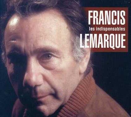 Les Indispensables - CD Audio di Francis Lemarque