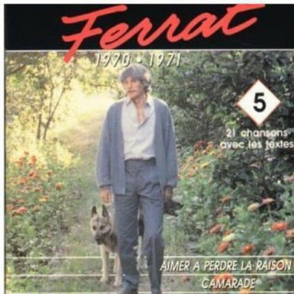 Aimer a perdre la raison vol.5 - CD Audio di Jean Ferrat