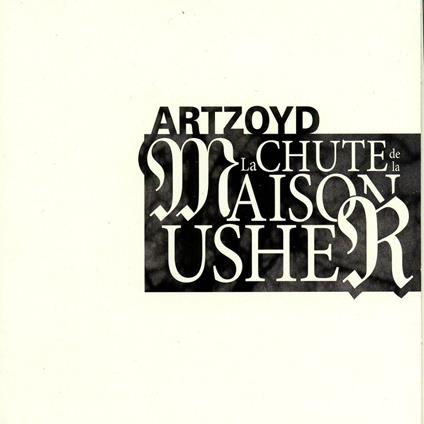 La Chute De La Maison Usher - CD Audio di Art Zoyd