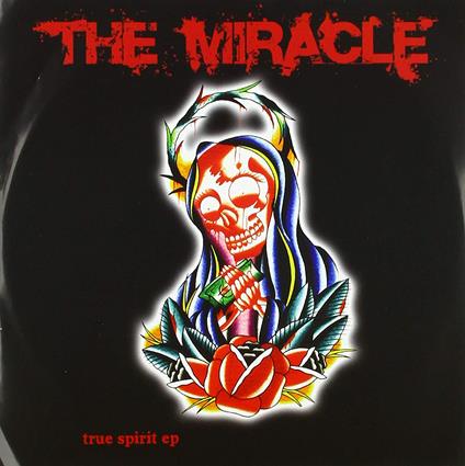 True Spirit EP - Vinile LP di Miracle