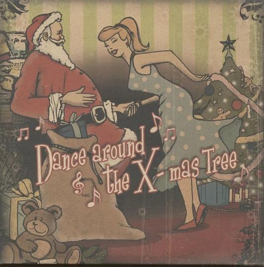 Dance Around The X-Mas Tree - CD Audio