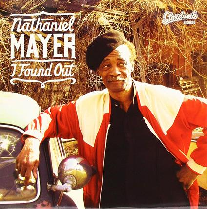 I Found Out - Vinile LP di Nathaniel Mayer