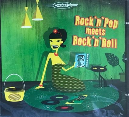 Rock'N'Pop Meets Rock'N'Roll Vol.1 - CD Audio