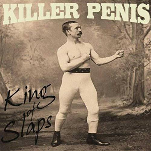 King of Slaps - CD Audio di Killer Penis