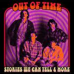 Stories We Can Tell & More - CD Audio di Out of Time