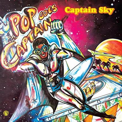 Pop Goes Captain - CD Audio di Captain Sky