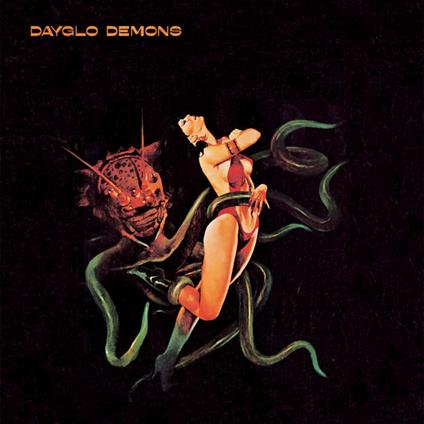 Dayglo Demons - Vinile LP di Dayglo Demons