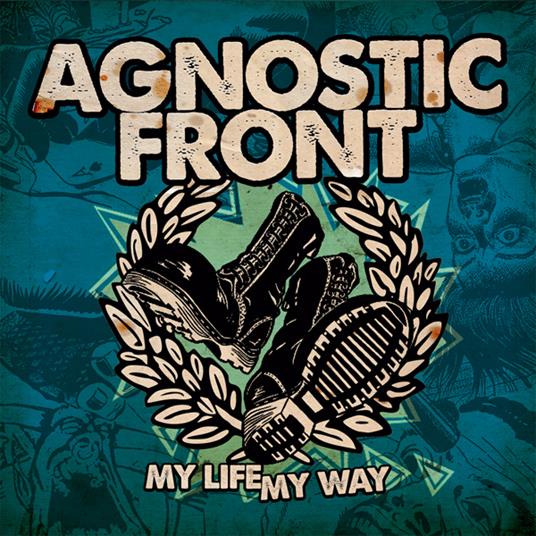 My Life My Way (Olive Green/Transparent Blue Vinyl) - Vinile LP di Agnostic Front