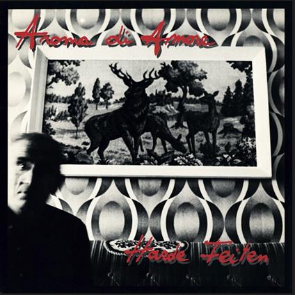 Harde Feiten - Vinile LP di Aroma di Amore