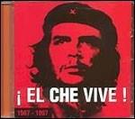El Che Vive! - CD Audio