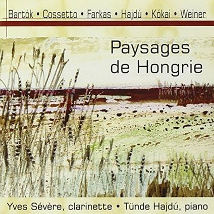 Paysages de Hongrie - CD Audio di Rezso Kokai