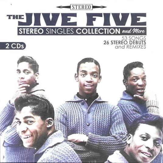 Stereo Singles Collection - CD Audio di Jive Five