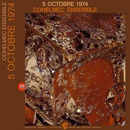 5 Octobre 1974 - Vinile LP di Cohelmec Ensemble