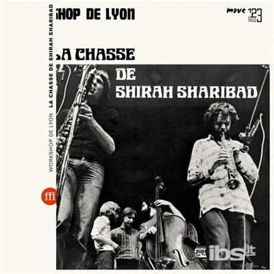 La Chasse De Shirah Sharibad - Vinile LP di Workshop De Lyon