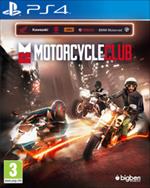 Motor Cycle Club - PS4