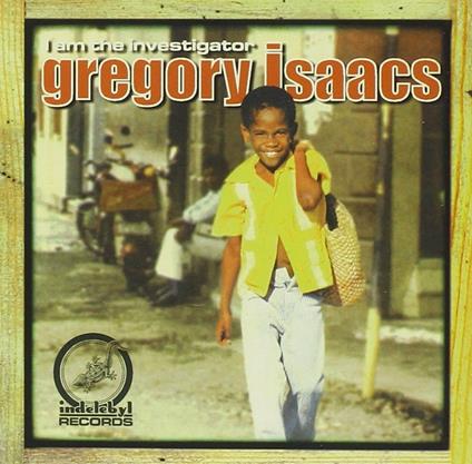 I Am the Investigator - CD Audio di Gregory Isaacs