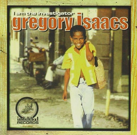 I Am the Investigator - CD Audio di Gregory Isaacs