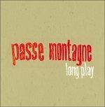 Long Play - CD Audio di Passe Montagne