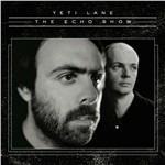 The Echo Show - CD Audio di Yeti Lane