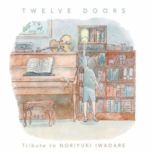 Twelve Doors - CD Audio di Noriyuki Iwadare