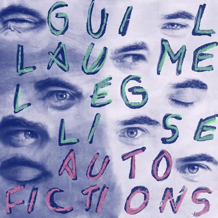Guillaume Leglise - Auto Fictions - CD Audio