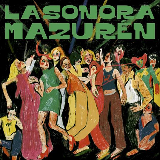 La Sonora Mazuren - Bailando Con Extranos - CD Audio