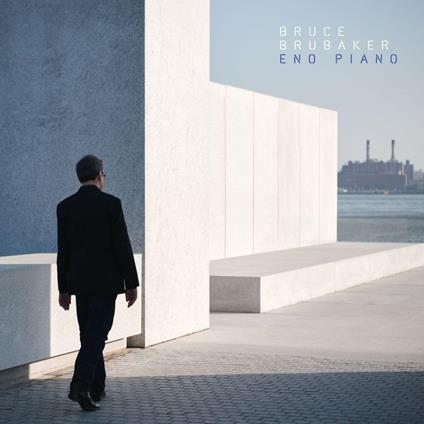 Eno Piano - CD Audio di Bruce Brubaker