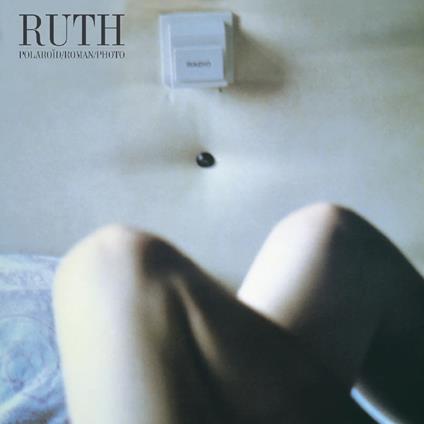 Polaroid Roman Photo (40th Anniversary) - Vinile LP di Ruth
