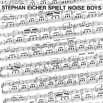 Spielt Noise Boys (White Vinyl) - Vinile LP di Stephan Eicher