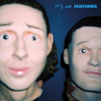 It's Ok - Vinile LP di Fantomes