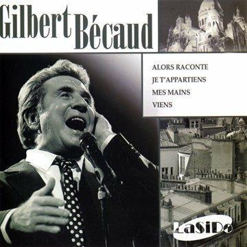 Alors Raconte - CD Audio di Gilbert Bécaud
