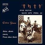 Ethio Jazz - Vinile LP di Mulatu Astatke