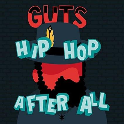 Hip Hop After All - Vinile LP di Guts